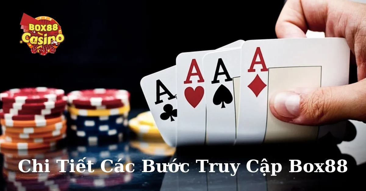 Chi tiết cách để đăng nhập vào Box88